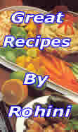 Great Recipes By Rohini